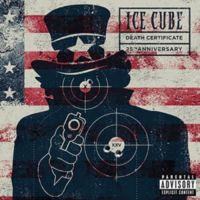 Ice Cube Death Certificate (25th Anniversary)