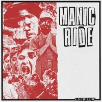 Manic Ride A New Low