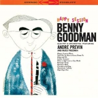 Goodman, Benny -quintet- & Orchestra Happy Session