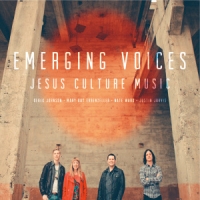 Jesus Culture Emerging Voices
