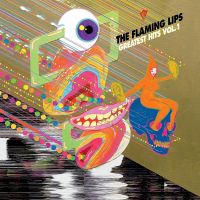 Flaming Lips Greatest Hits Vol. 1 -coloured-