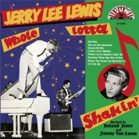 Lewis, Jerry Lee Whole Lotta Shakin' Goin' On /180gr. Vinyl -hq-