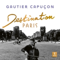 Capucon, Gautier Destination Paris