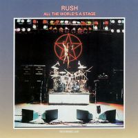 Rush All The World's A Stage (180 Grams)
