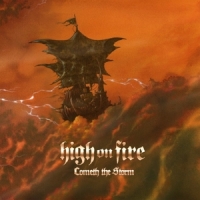 High On Fire Cometh The Storm -coloured-