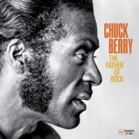 Berry, Chuck The Father Of Rock