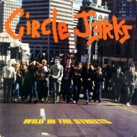 Circle Jerks Wild In The Streets (pink/blue)