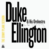 Duke Ellington & His Famous Orchestra Conny Plank Session