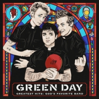 Green Day Greatest Hits: God's Favourite Band