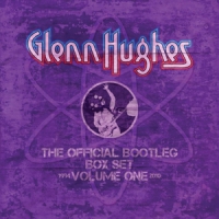 Hughes, Glenn Official Bootleg Box Set