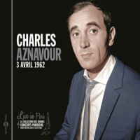 Aznavour, Charles Live In Paris - 3 Avril 1962