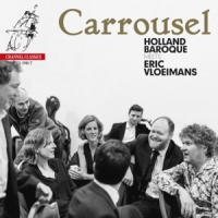 Holland Baroque & Eric Vloeimans Carrousel