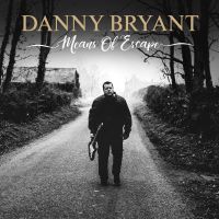 Bryant, Danny Means Of Escape
