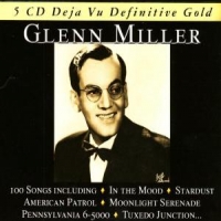 Miller, Glenn 5-cd Deja Vu Definitive Gold
