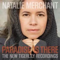 Merchant, Natalie Paradise Is There