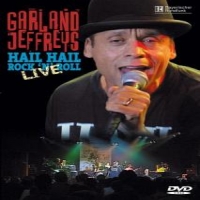 Jeffreys, Garland Hail Hail Rock'n Roll Liv