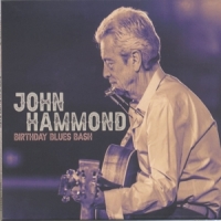 Hammond, John Birthday Blues Bash