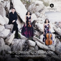 Trio Con Brio Copenhagen Shostakovich/arensky: Piano Trios
