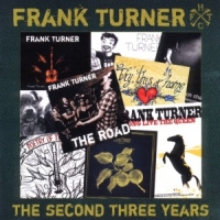 Turner, Frank Second Three Years