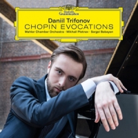 Trifonov, Daniil / Babayan, Sergei Chopin Evocations  Del.ed.)