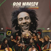 Marley, Bob & The Wailers Bob Marley With The Chineke! Orchestra