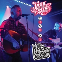 Jack Rabbit Slim Live At The Hoochie Coochie Club 20