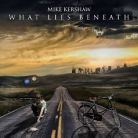 Kershaw, Mike What Lies Beneath