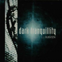 Dark Tranquility Haven (re-issue + Bonus)
