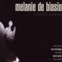 Biasio, Melanie De A Stomach Is Burning
