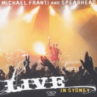 Franti, Michael / Spearhead Live In Sydney