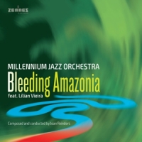 Millennium Jazz Orchestra Feat. Lil Bleeding Amazonia