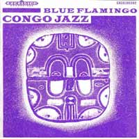 Blue Flamingo Congo Jazz