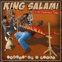 King Salami & The Cumberland 3 Cookin' Up A Party