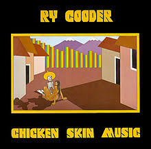 Cooder, Ry Chicken Skin Music -geel-