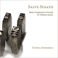 Utopia Ensemble Salve Susato