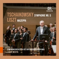Symphonieorchester Des Bayerischen Rundfunks / Zubin Mehta Tchaikovsky: Symphony No. 5, Op. 64 - Liszt: Mazeppa -