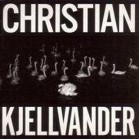 Kjellvander, Christian I Saw Her From Here
