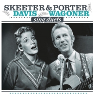 Davis, Skeeter & Porter Wagoner Sing Duets (+ Bonustracks)