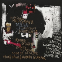 Davis, Miles / Robert Glasper Everything's Beautiful
