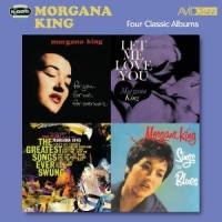 King, Morgana Four Classic Albums