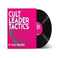 Draper, Paul Cult Leader Tactics