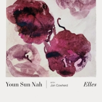 Sun Nah, Youn Elles