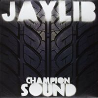 Jaylib Champion Sound