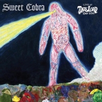 Sweet Cobra Live At The Dark Lord Day (10")