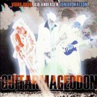 Vidar Busk & Kid Andersen & Junior Guitarmageddon