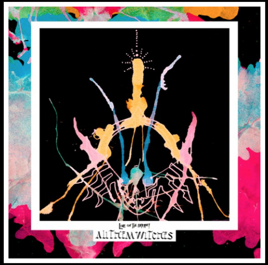 All Them Witches Live On The Internet -coloured-