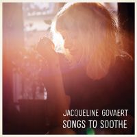 Govaert, Jacqueline Songs To Soothe