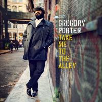 Porter, Gregory Take Me To The Alley (limited Wit)