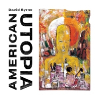 Byrne, David American Utopia