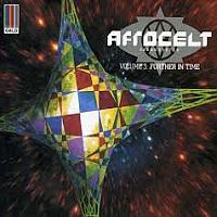 Afro Celt Sound System Volume 3 - Further In Time